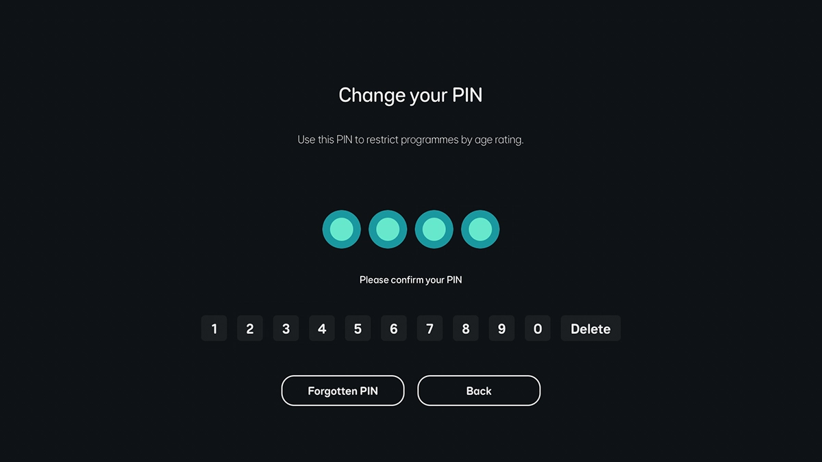 Key in the required PIN again. Key in the required PIN again.