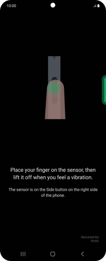 Follow the instructions on the screen to create the phone lock code using your fingerprint. Follow the instructions on the screen to create the phone lock code using your fingerprint.