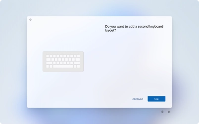 Follow the instructions on the screen.to add more keyboard layouts or click Skip. Follow the instructions on the screen.to add more keyboard layouts or click Skip.