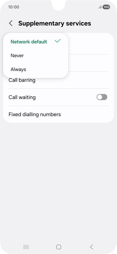 Press Always to turn on caller identification. Press Always to turn on caller identification.