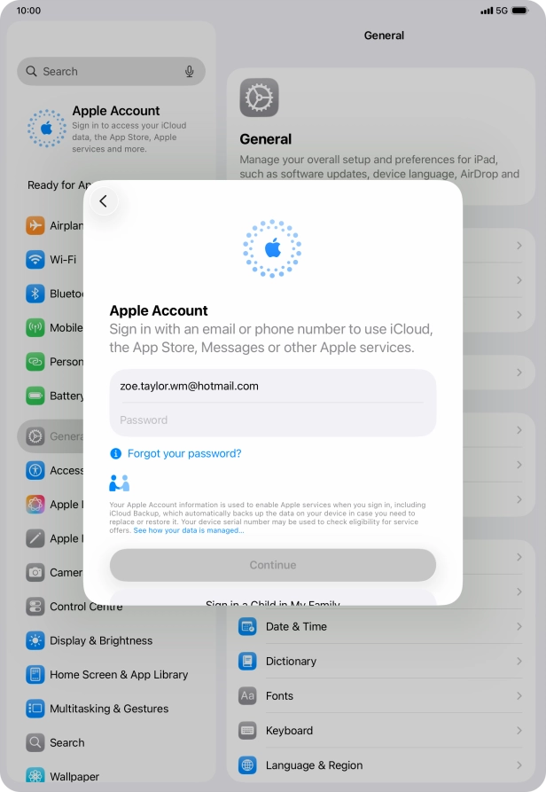 Press Password and key in the password for your Apple Account. Press Password and key in the password for your Apple Account.