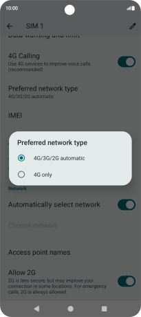 Press the required network mode. Press the required network mode.