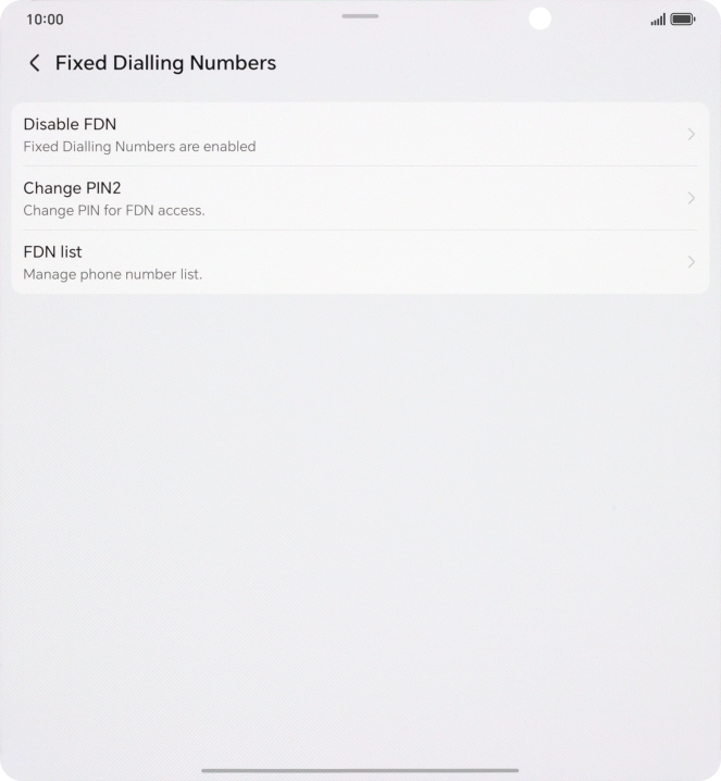 Press Disable FDN. Press Disable FDN.
