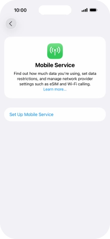 Press Set Up Mobile Service. Press Set Up Mobile Service.