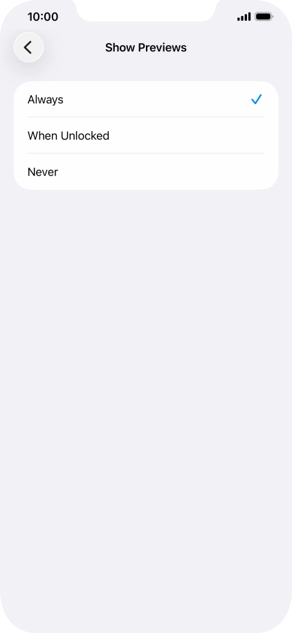 To select notification preview on the lock screen, press Always. To select notification preview on the lock screen, press Always.
