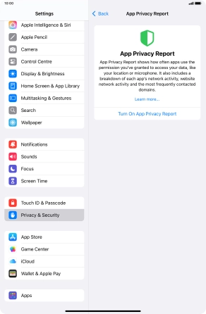 Press Turn On App Privacy Report to turn on the function. Press Turn On App Privacy Report to turn on the function.