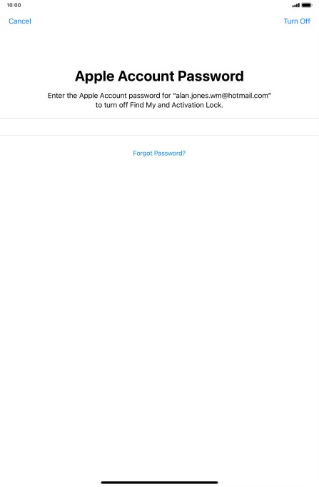 Key in the password for your Apple ID and press Turn Off. Wait a moment while the factory default settings are restored. Follow the instructions on the screen to set up your tablet and prepare it for use. Key in the password for your Apple ID and press Turn Off. Wait a moment while the factory default settings are restored. Follow the instructions on the screen to set up your tablet and prepare it for use.