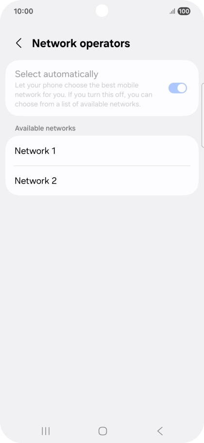 Press the required network. Press the required network.