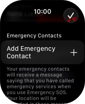 Press Add Emergency Contact and follow the instructions on the screen to key in your emergency info and emergency contacts. Press Add Emergency Contact and follow the instructions on the screen to key in your emergency info and emergency contacts.