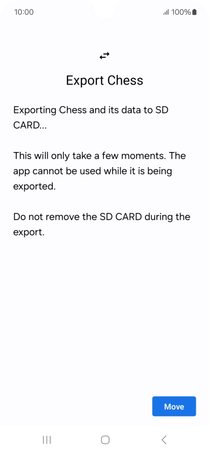 Press Move. Press Move.