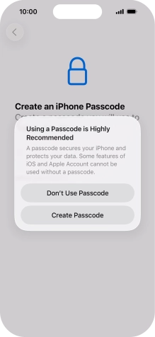 If you turn off the function, press Don't Use Passcode. If you turn off the function, press Don't Use Passcode.