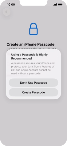 If you turn off the function, press Don't Use Passcode. If you turn off the function, press Don't Use Passcode.