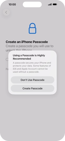 If you turn off the function, press Don't Use Passcode. If you turn off the function, press Don't Use Passcode.