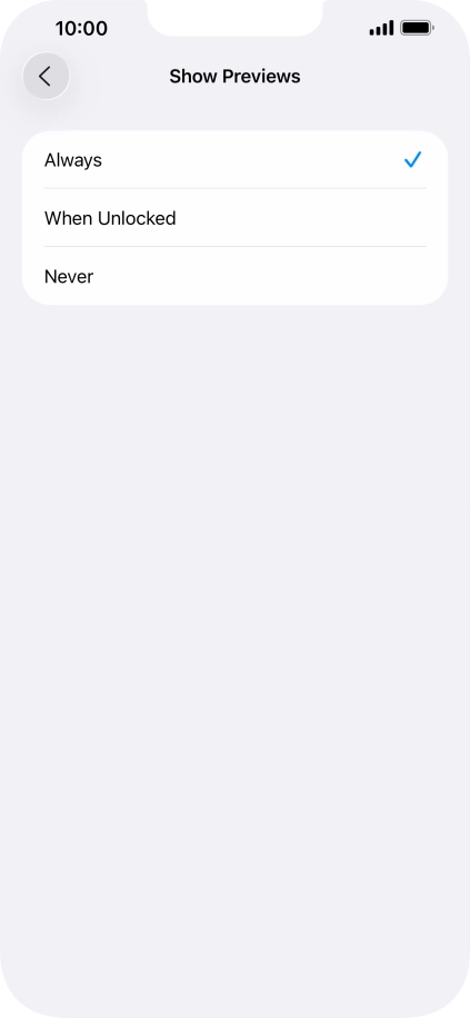 To select notification preview on the lock screen, press Always. To select notification preview on the lock screen, press Always.