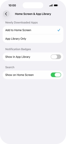 To add new downloaded apps to both the home screen and App Library, press Add to Home Screen. To add new downloaded apps to both the home screen and App Library, press Add to Home Screen.