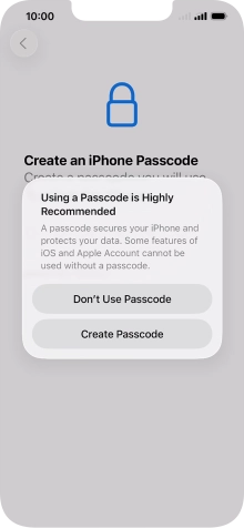 If you turn off the function, press Don't Use Passcode. If you turn off the function, press Don't Use Passcode.