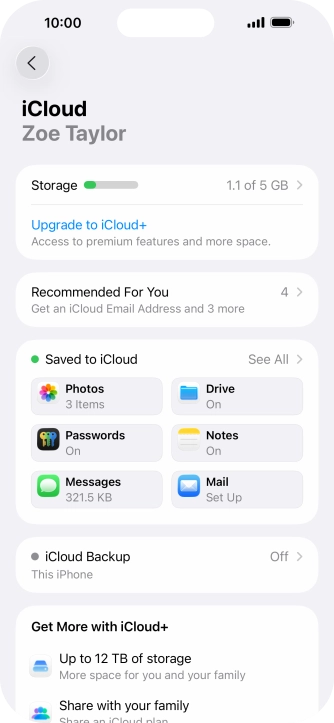 Press iCloud Backup. Press iCloud Backup.