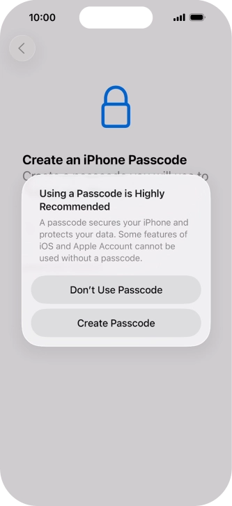 If you turn off the function, press Don't Use Passcode. If you turn off the function, press Don't Use Passcode.