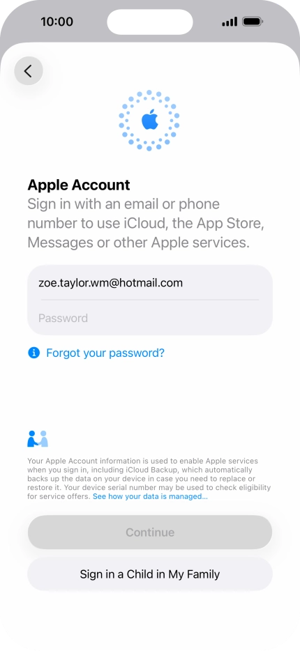Press Password and key in the password for your Apple Account. Press Password and key in the password for your Apple Account.