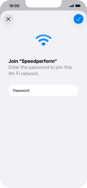 Press the confirm icon. Press the confirm icon.
