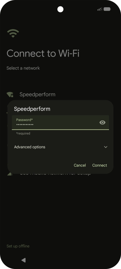 Key in the password for the Wi-Fi network and press Connect. Key in the password for the Wi-Fi network and press Connect.