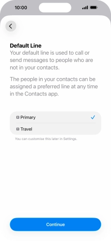 Press Continue. Press Continue.