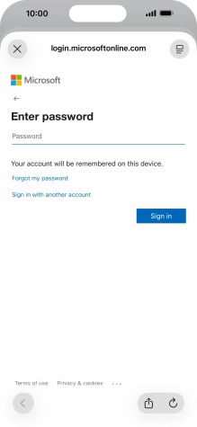 Press Password and key in the password for your email account. Press Password and key in the password for your email account.