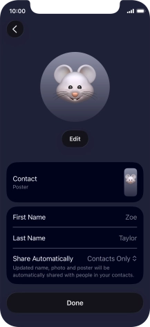 Press the name fields and follow the instructions on the screen to edit your name on the Contact Poster. Press the name fields and follow the instructions on the screen to edit your name on the Contact Poster.