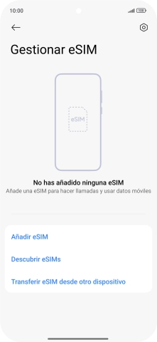 Pulsa Añadir eSIM. Pulsa Añadir eSIM.