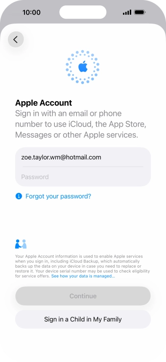 Press Password and key in the password for your Apple Account. Press Password and key in the password for your Apple Account.