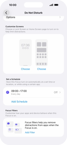 Press Add Schedule and follow the instructions on the screen to select settings for automatic activation of Do Not Disturb. Press Add Schedule and follow the instructions on the screen to select settings for automatic activation of Do Not Disturb.