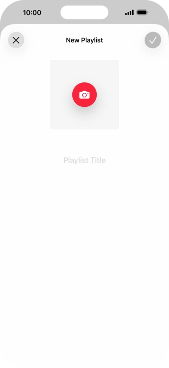 Press the text input field and key in a name for the playlist. Press the text input field and key in a name for the playlist.