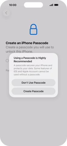 If you turn off the function, press Don't Use Passcode. If you turn off the function, press Don't Use Passcode.