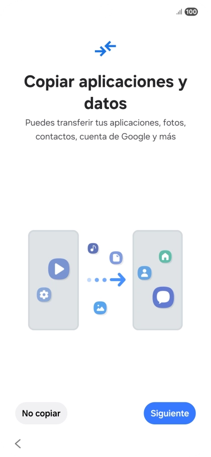 Pulsa No copiar y sigue las indicaciones de la pantalla para finalizar la activación del teléfono. Pulsa No copiar y sigue las indicaciones de la pantalla para finalizar la activación del teléfono.