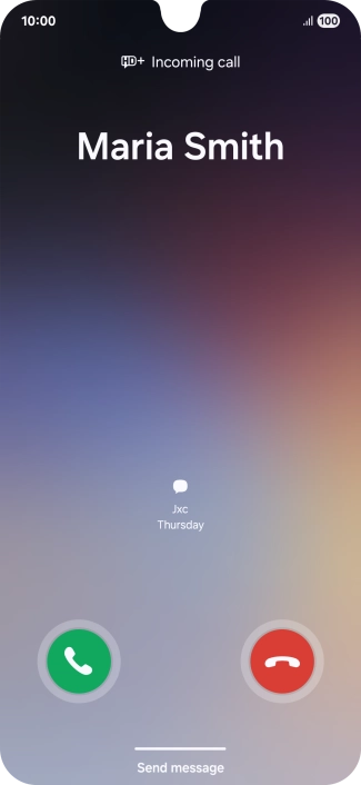 Press and drag the accept call icon right. Press and drag the accept call icon right.