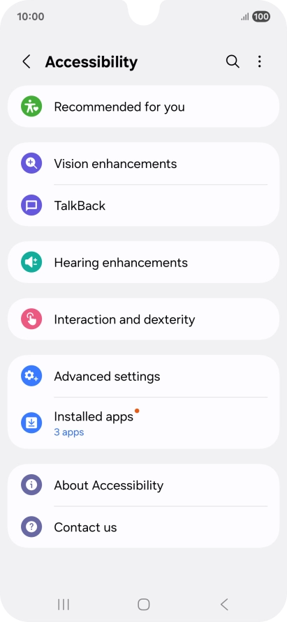 Press Vision enhancements and follow the instructions on the screen to select the required settings. Press Vision enhancements and follow the instructions on the screen to select the required settings.