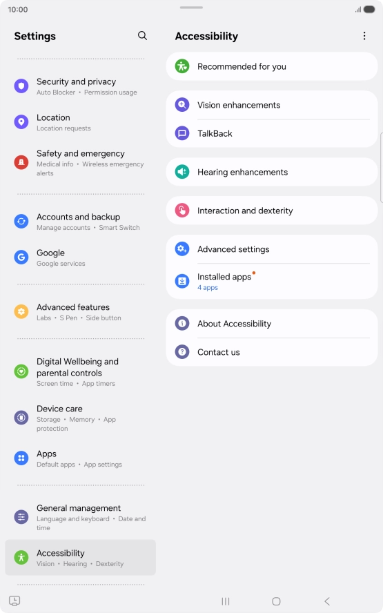 Press Vision enhancements and follow the instructions on the screen to select the required settings. Press Vision enhancements and follow the instructions on the screen to select the required settings.