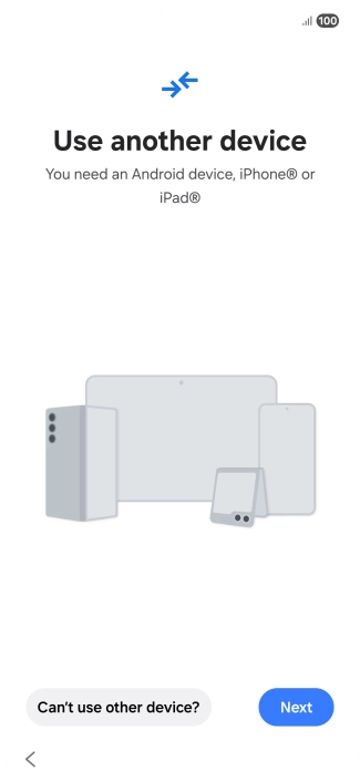 Press Next and follow the instructions on the screen to transfer content from another phone. Press Next and follow the instructions on the screen to transfer content from another phone.