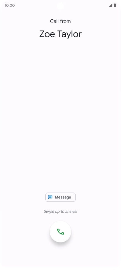 Press and drag the accept call icon upwards. Press and drag the accept call icon upwards.