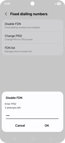 Key in your PIN2 and press OK. Key in your PIN2 and press OK.