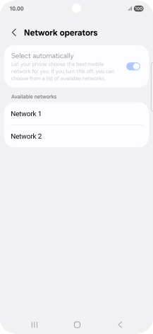 Press the required network. Press the required network.