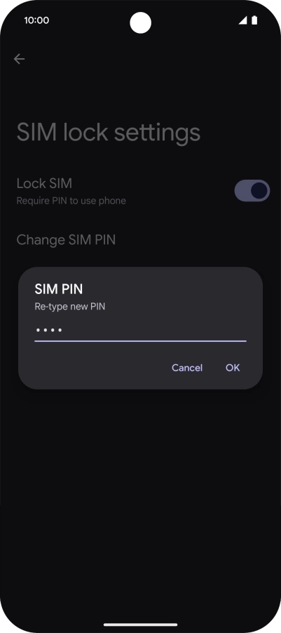 Key in the new PIN again and press OK. Key in the new PIN again and press OK.