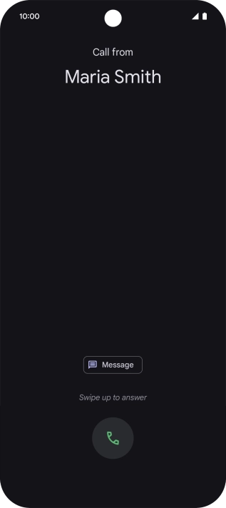 Press and drag the accept call icon upwards. Press and drag the accept call icon upwards.