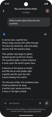 You can ask Gemini to generate a text based on your description. You can ask Gemini to generate a text based on your description.