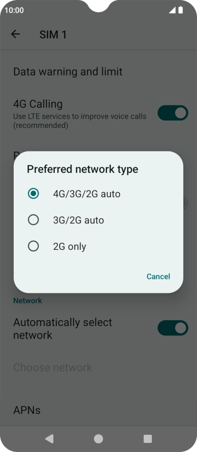 Press the required network mode. Press the required network mode.