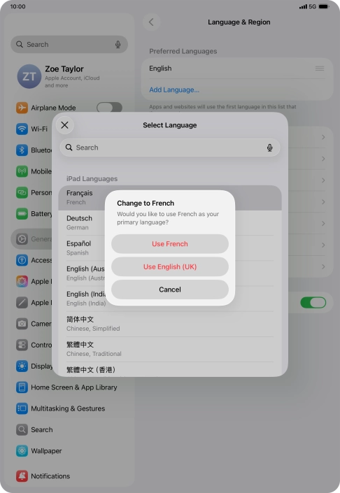To select the new language as the default tablet language, press Use ‹language›. To select the new language as the default tablet language, press Use ‹language›.