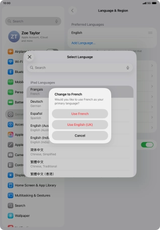 To select the new language as the default tablet language, press Use ‹language›. To select the new language as the default tablet language, press Use ‹language›.