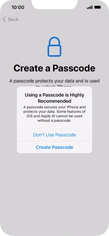 If you turn off the function, press Don't Use Passcode. If you turn off the function, press Don't Use Passcode.