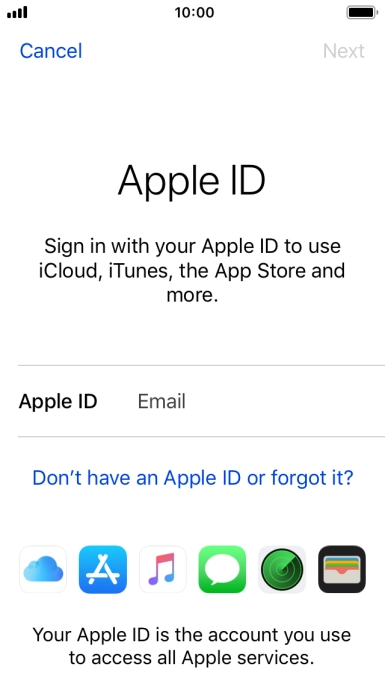 If you don t have an Apple ID, press Don't have an Apple ID or forgot it? and follow the instructions on the screen to create an Apple ID. If you don t have an Apple ID, press Don't have an Apple ID or forgot it? and follow the instructions on the screen to create an Apple ID.