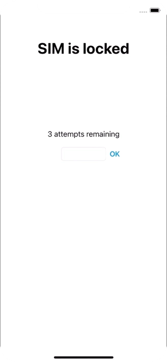 If your SIM is locked, key in your PIN and press OK. If your SIM is locked, key in your PIN and press OK.